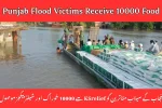 Punjab Flood Victims Receive 10000 Food