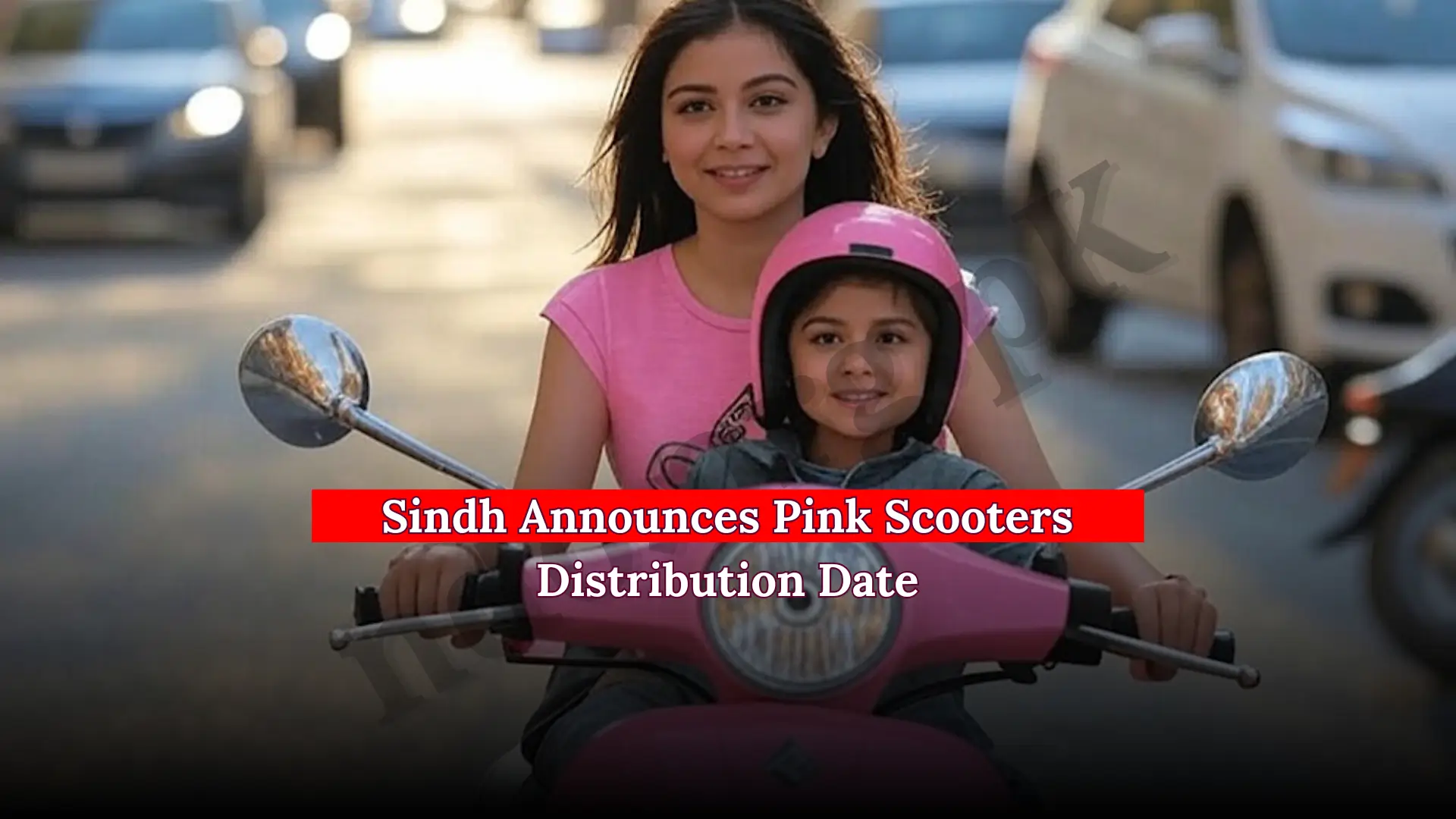 Sindh Announces Pink Scooters Distribution Date