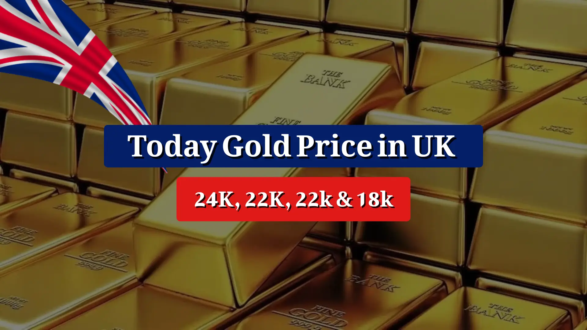 Today Gold Price in UK