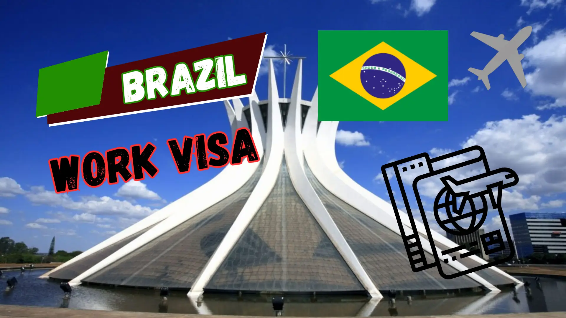 Brazil Work Visa