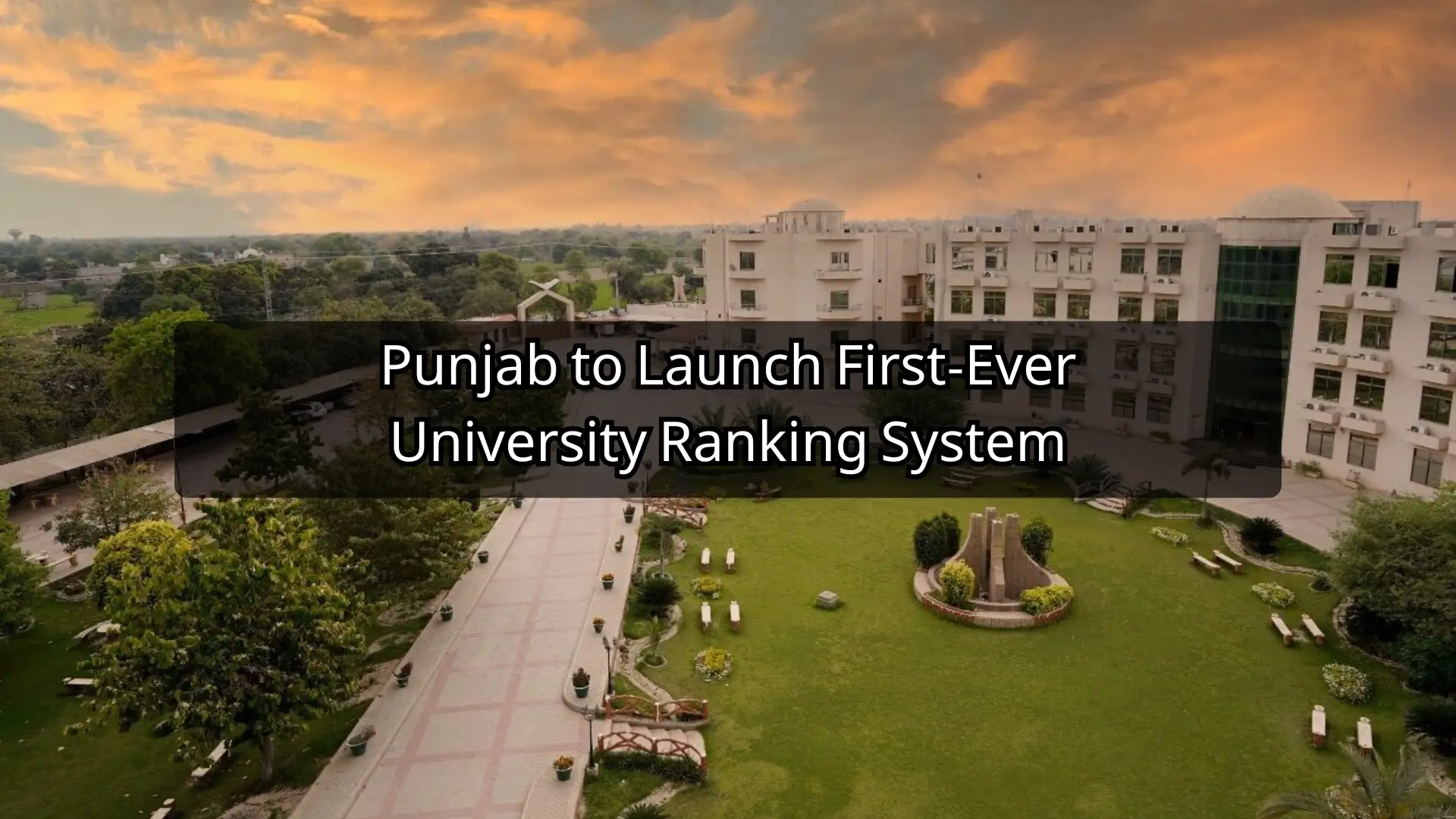 Punjab to Launch First-Ever University Ranking System