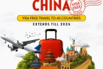 China Extends Visa-Free Travel for 45 Countries Until
