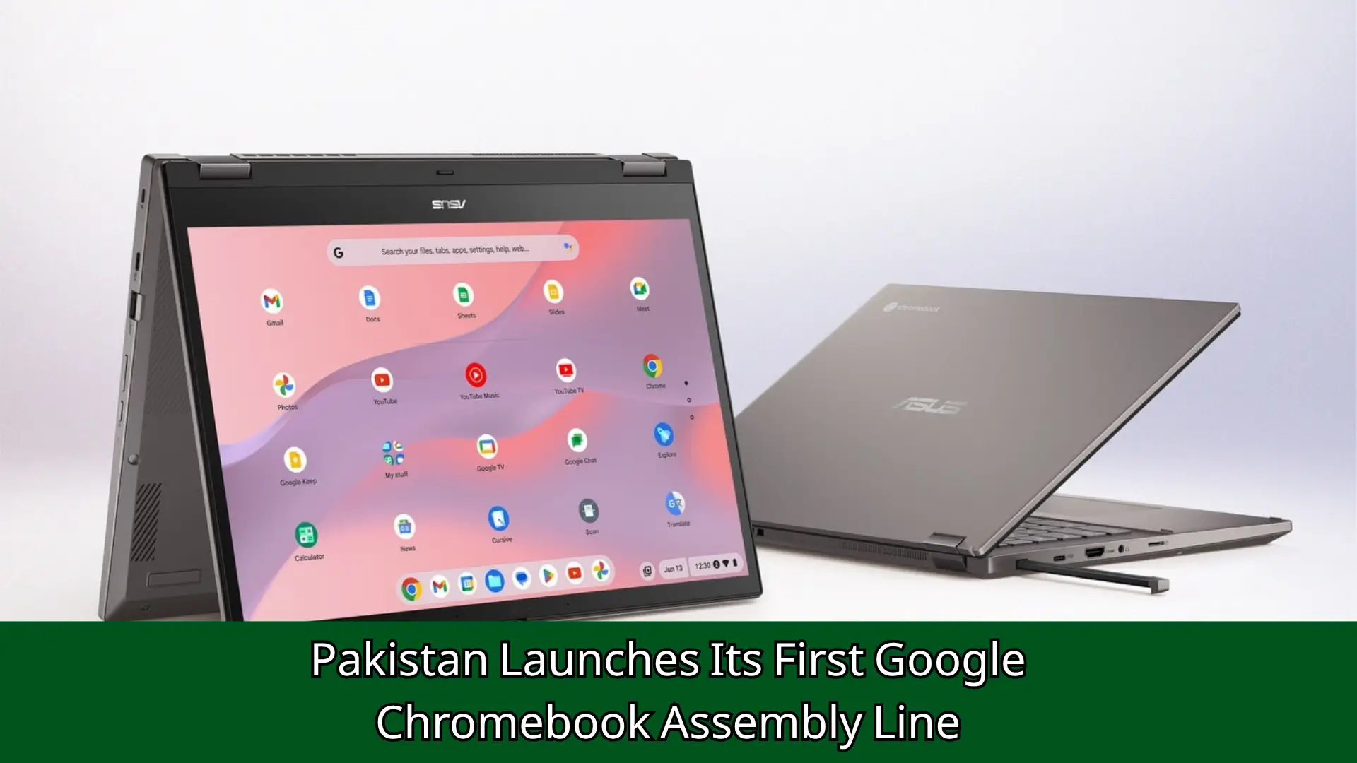 Pakistan Launches Its First Google Chromebook Assembly Line