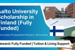 How to Apply for the Fully-Funded Aalto University Finland Scholarship