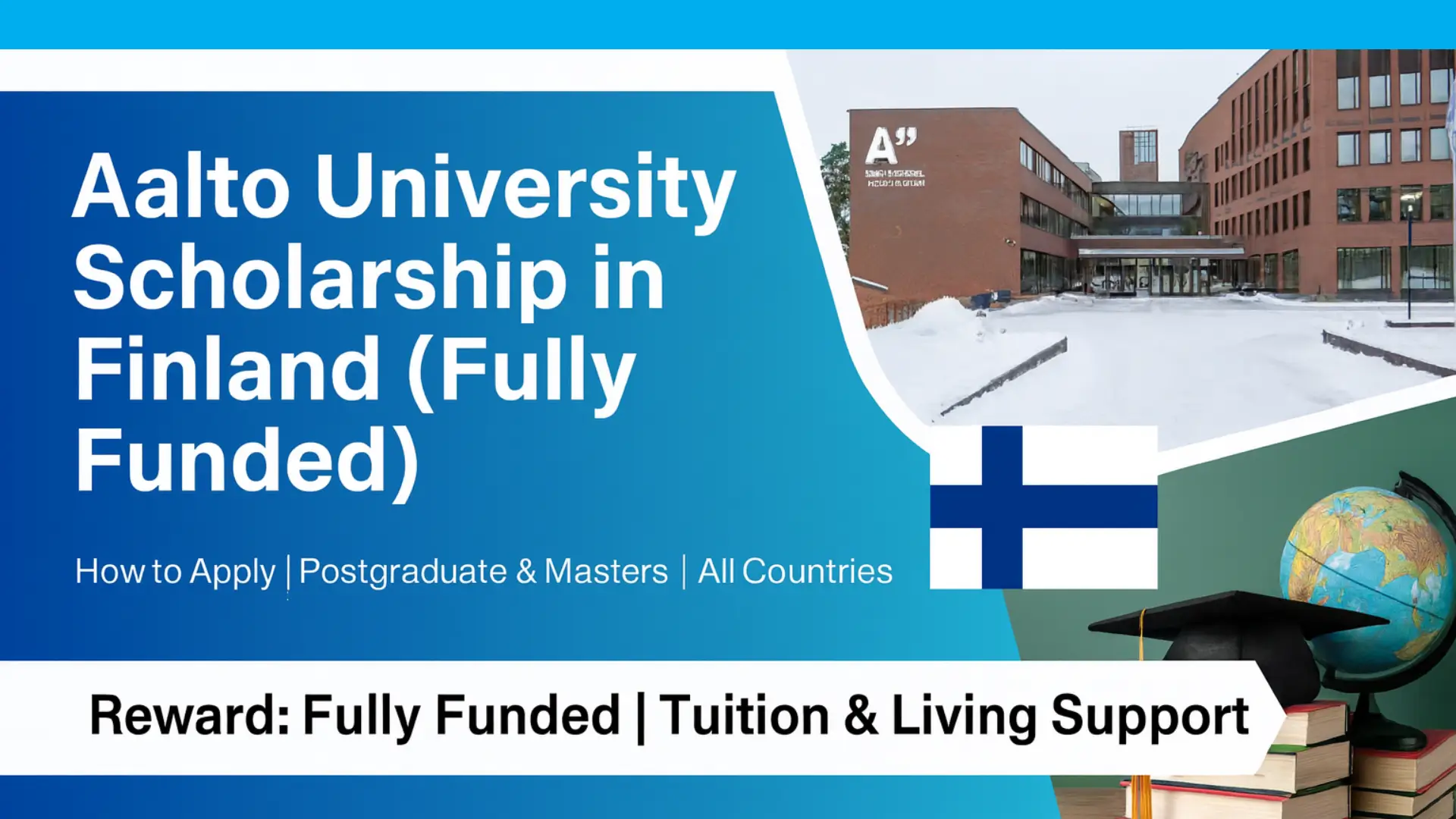 How to Apply for the Fully-Funded Aalto University Finland Scholarship